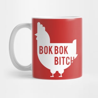 Bok Bok Bitch Mug